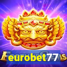 eurobet77