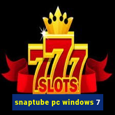 snaptube pc windows 7