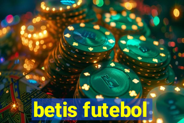 betis futebol