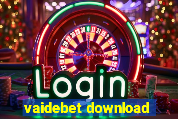 vaidebet download