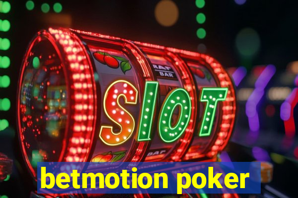 betmotion poker