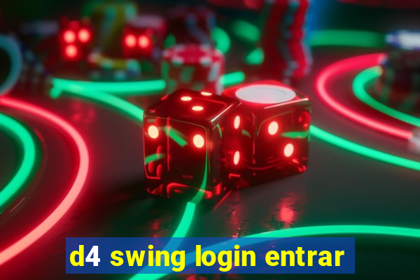 d4 swing login entrar