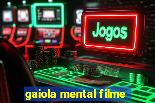 gaiola mental filme