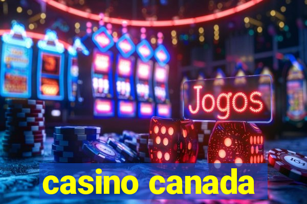 casino canada