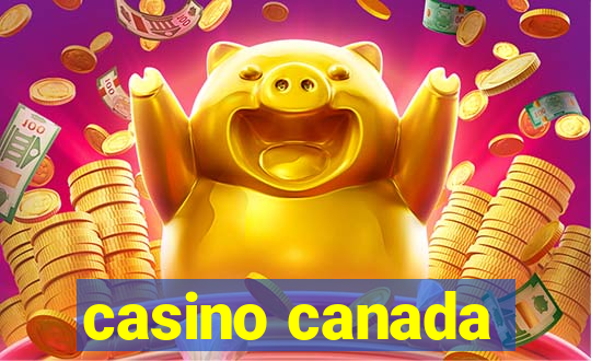 casino canada