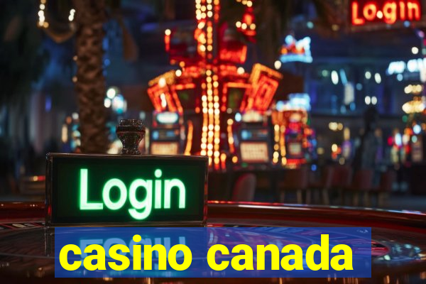 casino canada