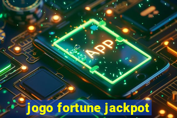 jogo fortune jackpot