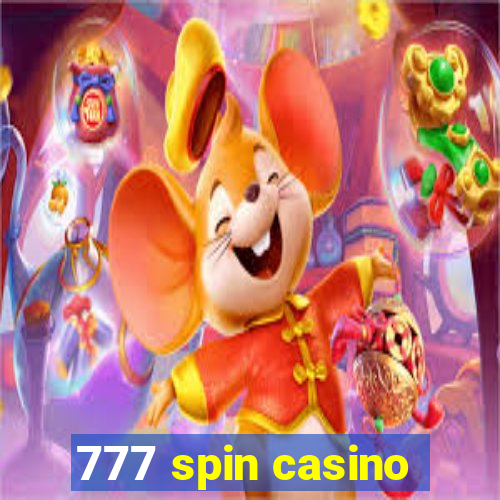 777 spin casino