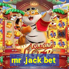 mr .jack bet