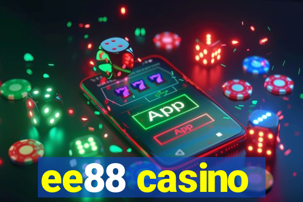 ee88 casino