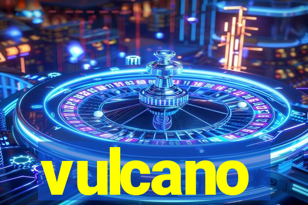 vulcano