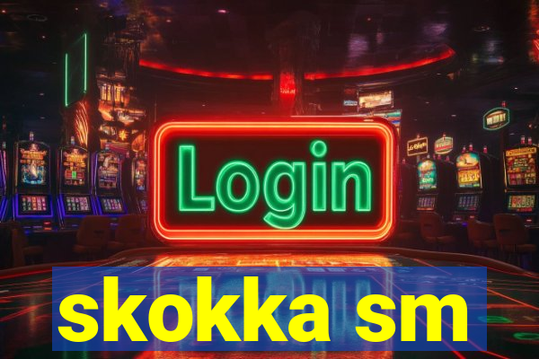 skokka sm