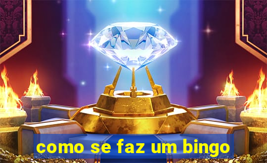 como se faz um bingo