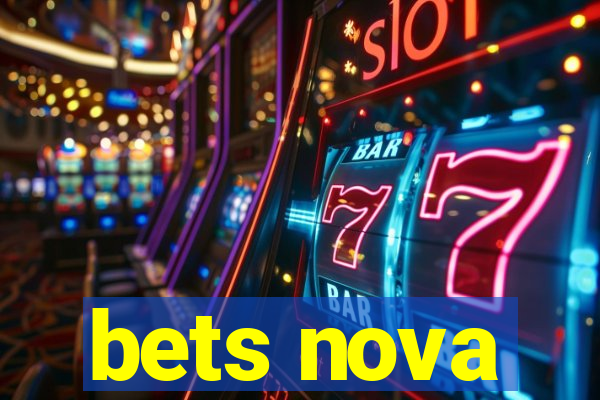 bets nova