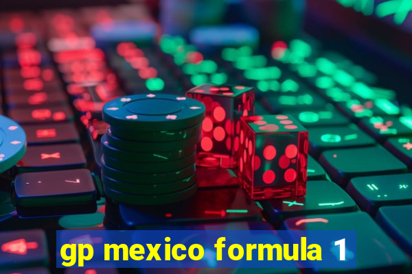 gp mexico formula 1