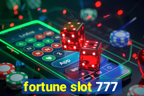 fortune slot 777