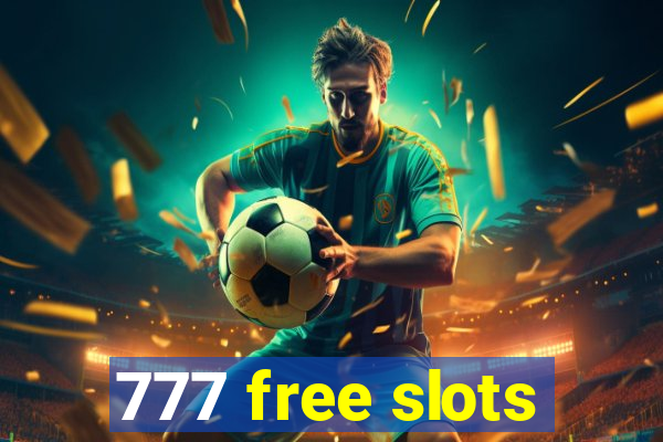 777 free slots