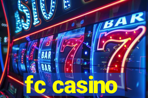 fc casino