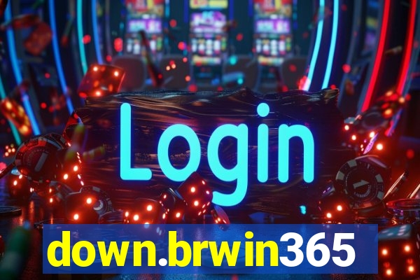 down.brwin365