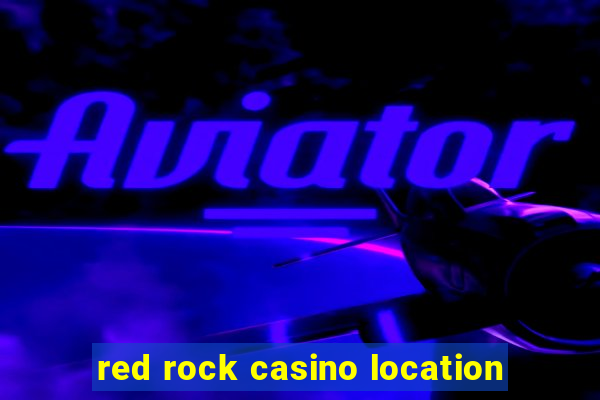 red rock casino location