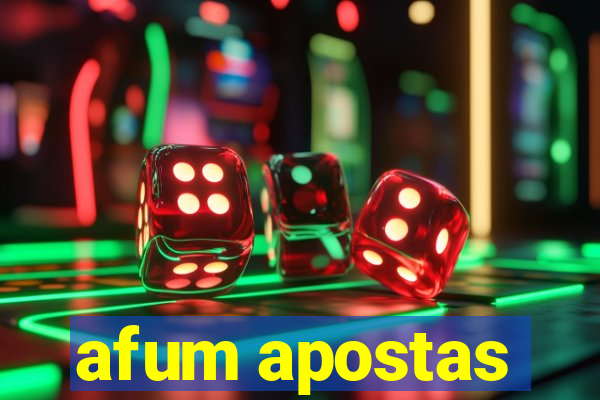 afum apostas