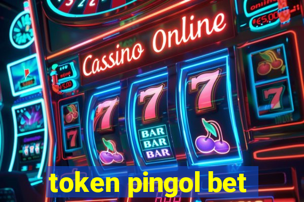 token pingol bet