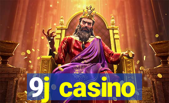 9j casino