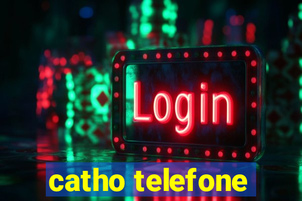 catho telefone