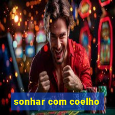 sonhar com coelho