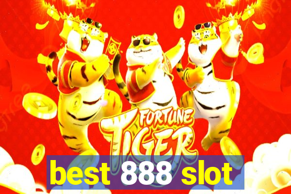 best 888 slot