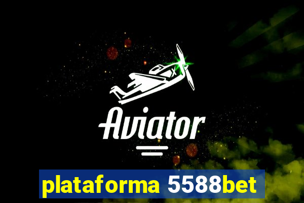 plataforma 5588bet