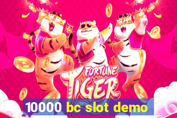 10000 bc slot demo