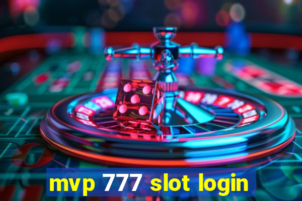 mvp 777 slot login