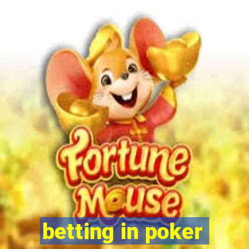 betting in poker