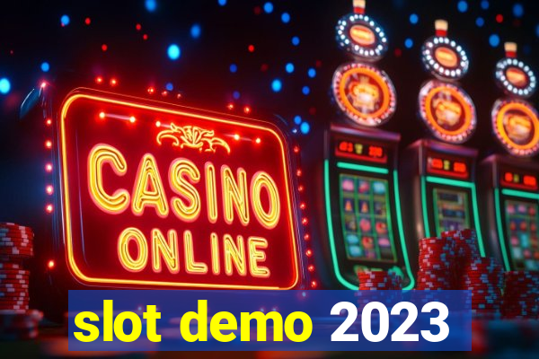 slot demo 2023