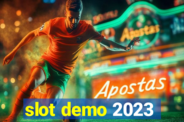 slot demo 2023