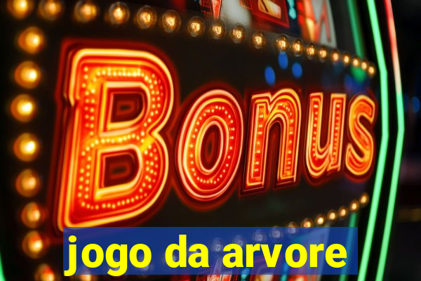 jogo da arvore