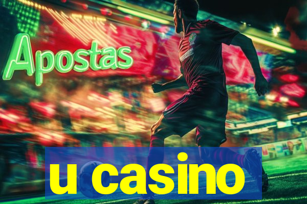 u casino