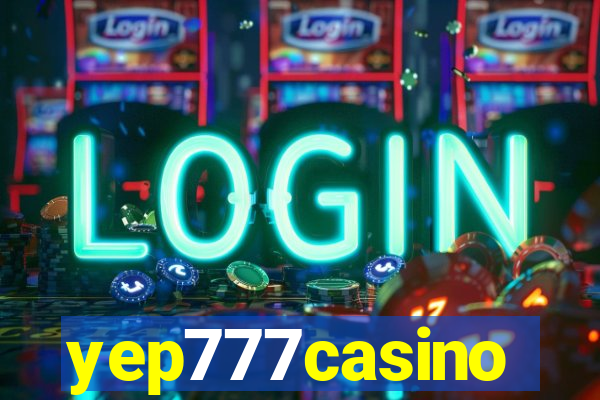 yep777casino