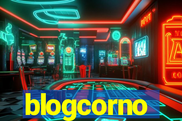 blogcorno