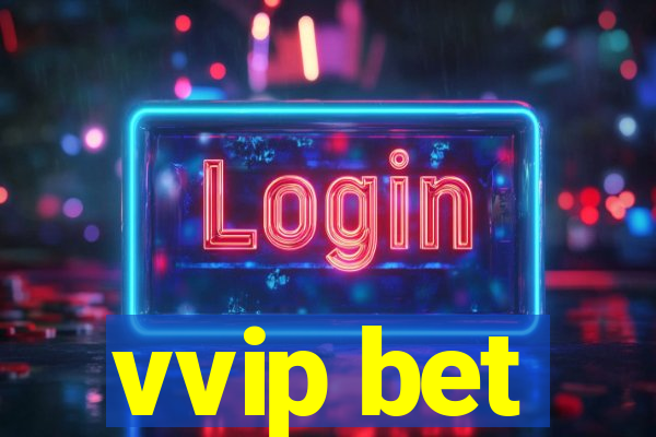 vvip bet