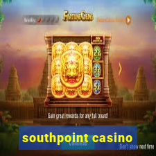 southpoint casino