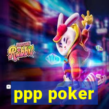 ppp poker