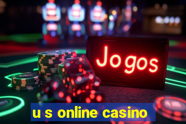 u s online casino