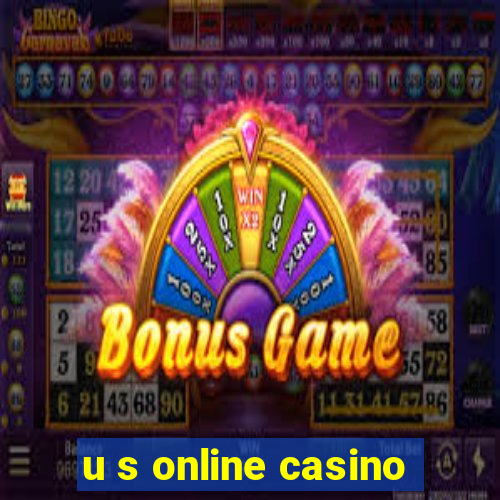 u s online casino