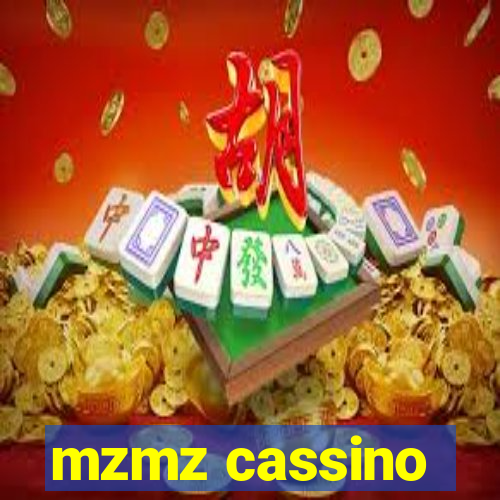 mzmz cassino