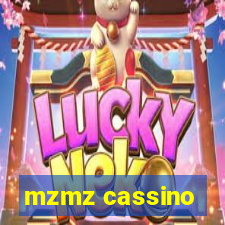 mzmz cassino