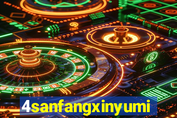 4sanfangxinyuming.com