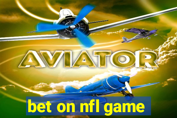 bet on nfl game