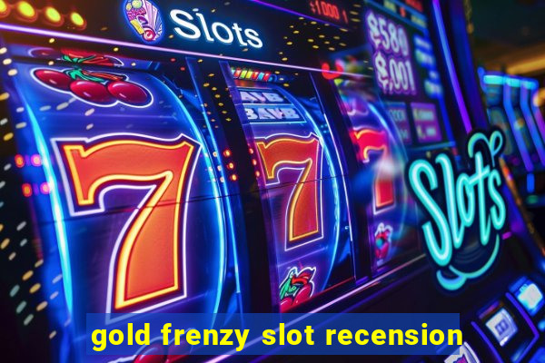 gold frenzy slot recension